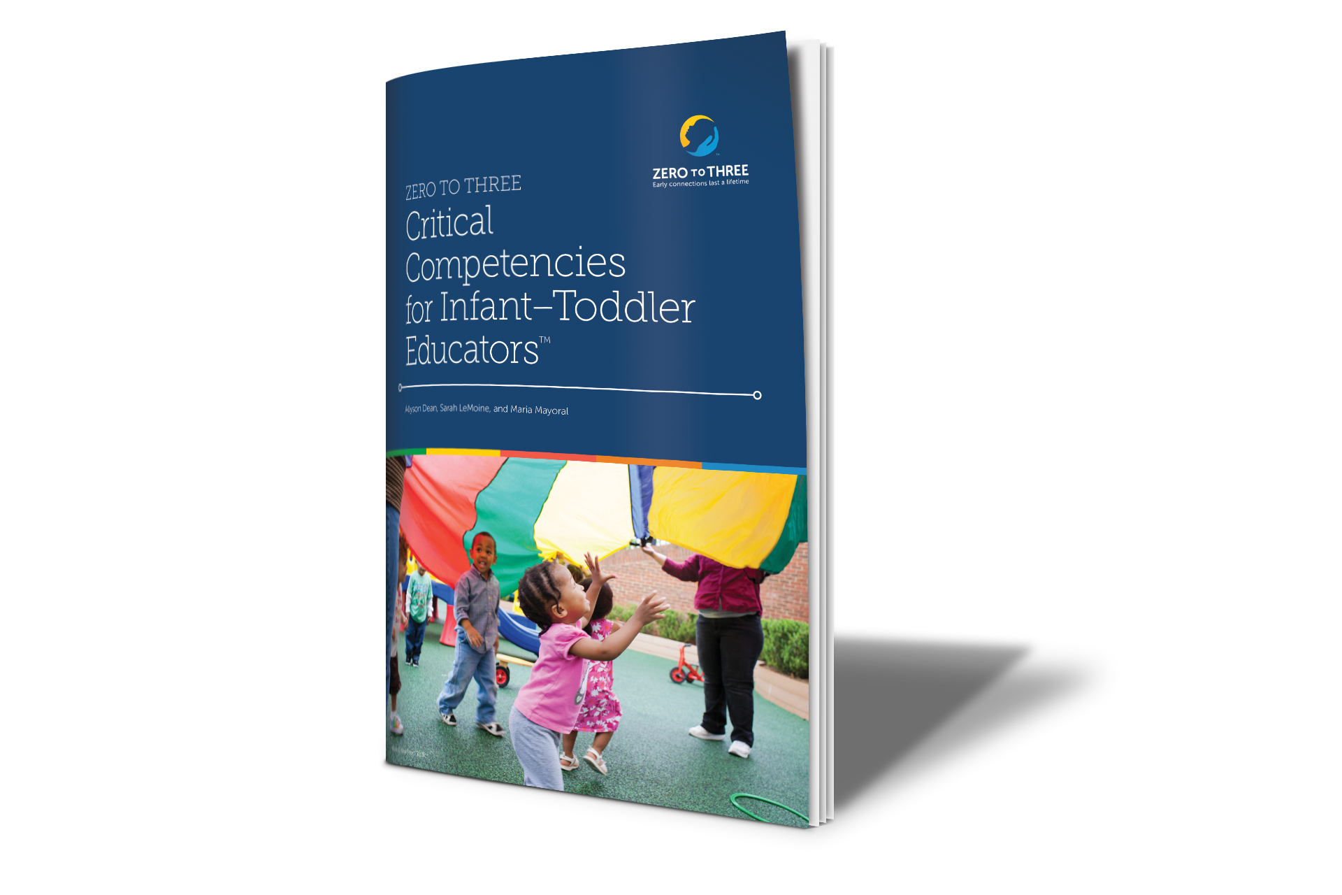 ZERO TO THREE’s Critical Competencies for Infant-Toddler Educators® (eBook)