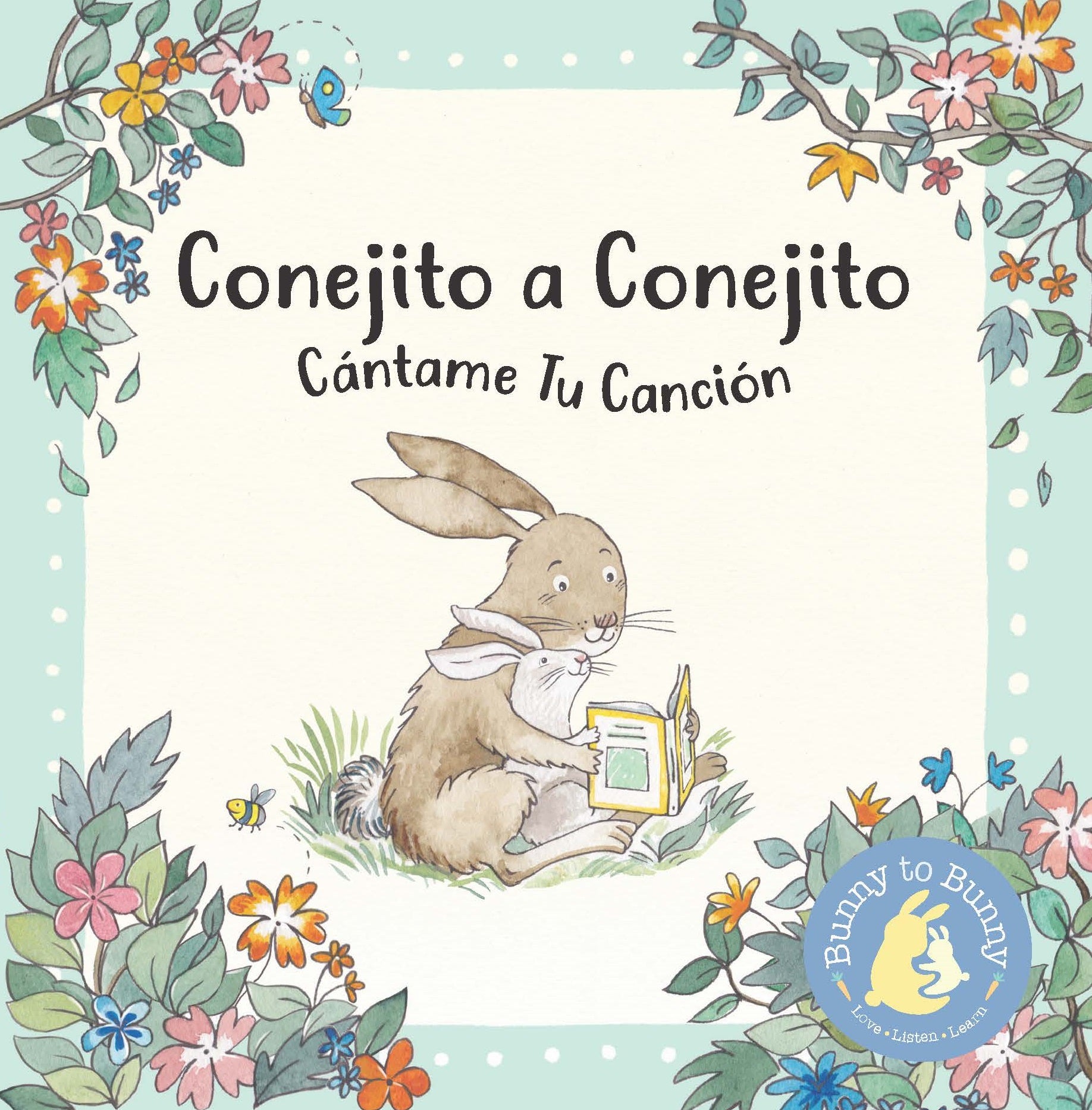 Conejito a Conejito: Cántame Tu Canción
